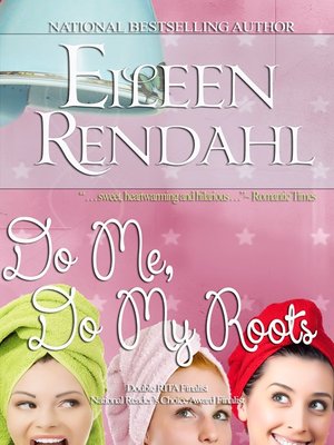 cover image of Do Me, Do My Roots